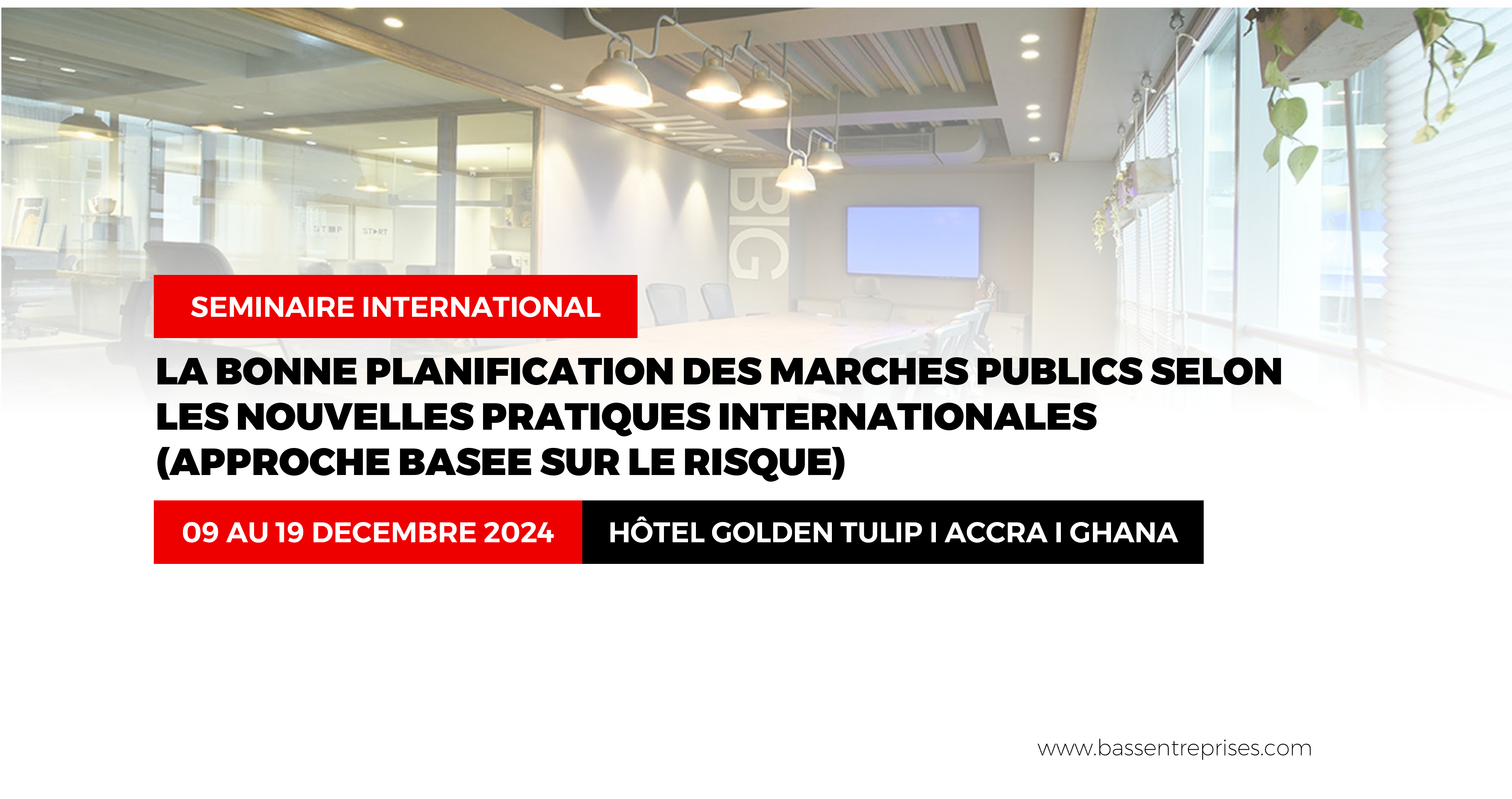 LA BONNE PLANIFICATION DES MARCHES PUBLICS SELON LES NOUVELLES PRATIQUES INTERNATIONALES (APPROCHE BASEE SUR LE RISQUE)